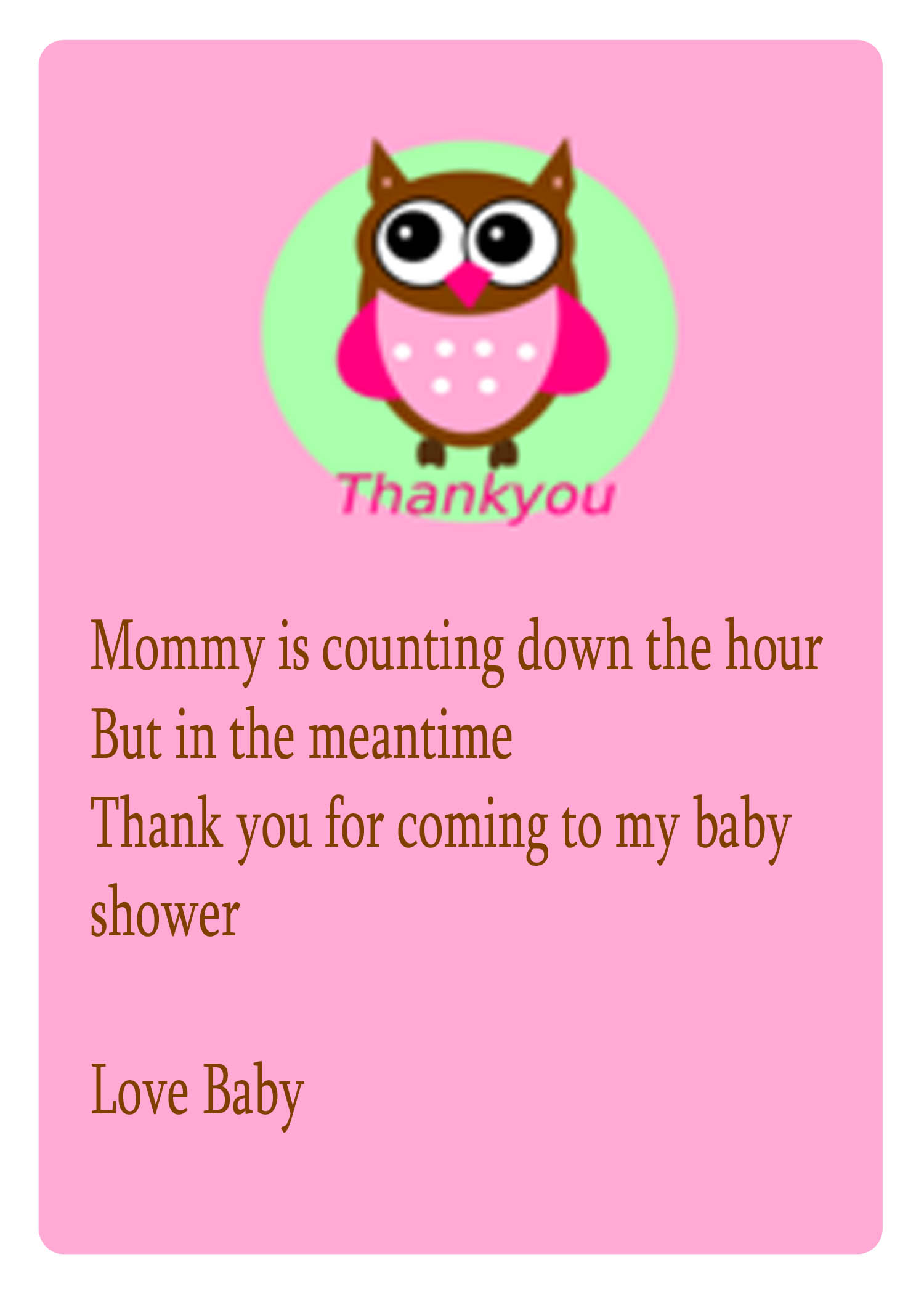 Thanks for coming to my sales baby shower